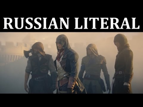 [RUSSIAN LITERAL] Assassin's Creed Unity