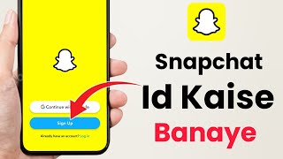 Snapchat account kaise banaye | snapchat id kaise banaye 2026