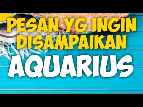 Video: Bagaimana Mengetahui Bahwa Aquarius Mencintaiku