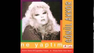 Gönül Akkor - Sevmiyorum Seni Artık (1969)