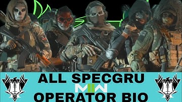ALL SPECGRU OPERATOR BIO - Call Of Duty: Modern Warfare 2