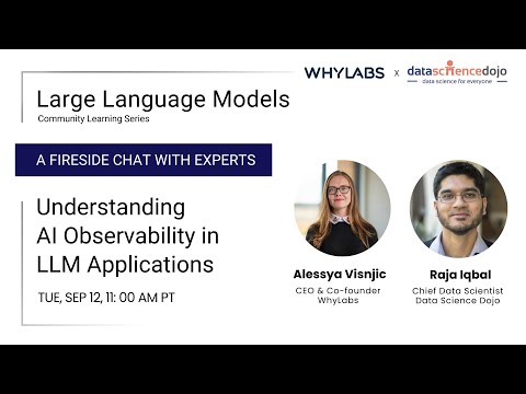 Understanding AI observability in LLM applications: A fireside chat with experts