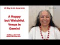 A Happy but Watchful Venus in Gemini: Komilla Sutton