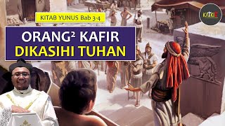 -Kitab Yunus Bab 3-4: Uraian Lengkap Berlarut-larut