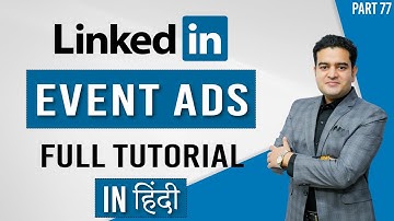 LinkedIn Event Ads Tutorial | How to create Event Ads on LinkedIn | #eventads #linkedinads