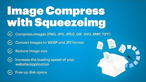 WordPress Image Compress with Squeezeimg - webp / avif / jp2 convert, image png, jpg, jpeg, gif