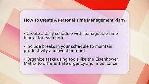 How To Create A Personal Time Management Plan? - The Personal Growth Path