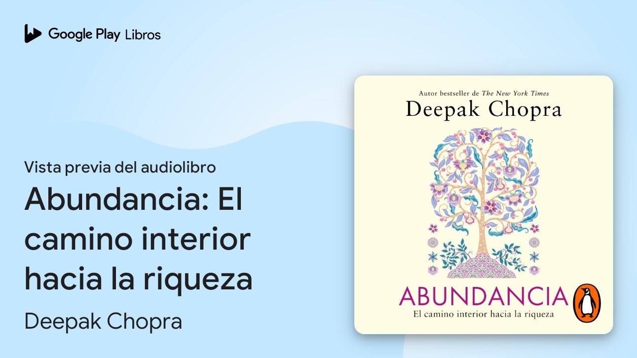 Abundancia: El camino interior hacia la… de Deepak Chopra · Vista ...