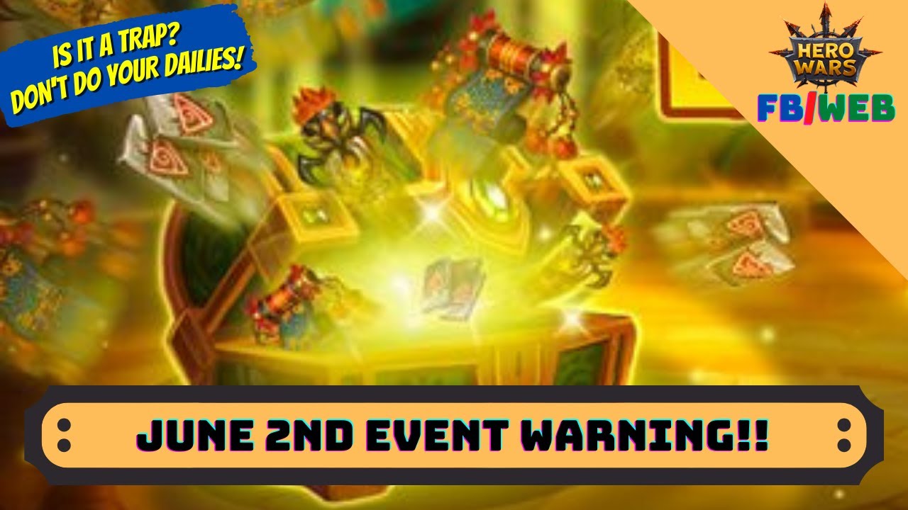 What Is The Next Event June 3rd Hero Wars Facebook YouTube