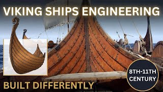 Viking Ships Were Built Wrong—And That’s Why They Dominated