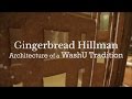 Gingerbread Hillman  Architecture of a WashU Tradition