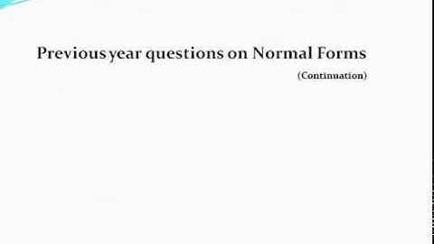 Normalization Part5: UGC NET previous questions on Normal forms