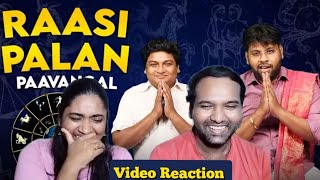 Raasi Palan Paavangal🤪🤣😁😝| Parithabangal Video Reaction | Gopi, Sudhakar |  Tamil Couple Reaction