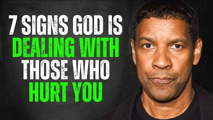 7 Signs God Is Dealing with Those Who Hurt You | Denzel Washington Motivation