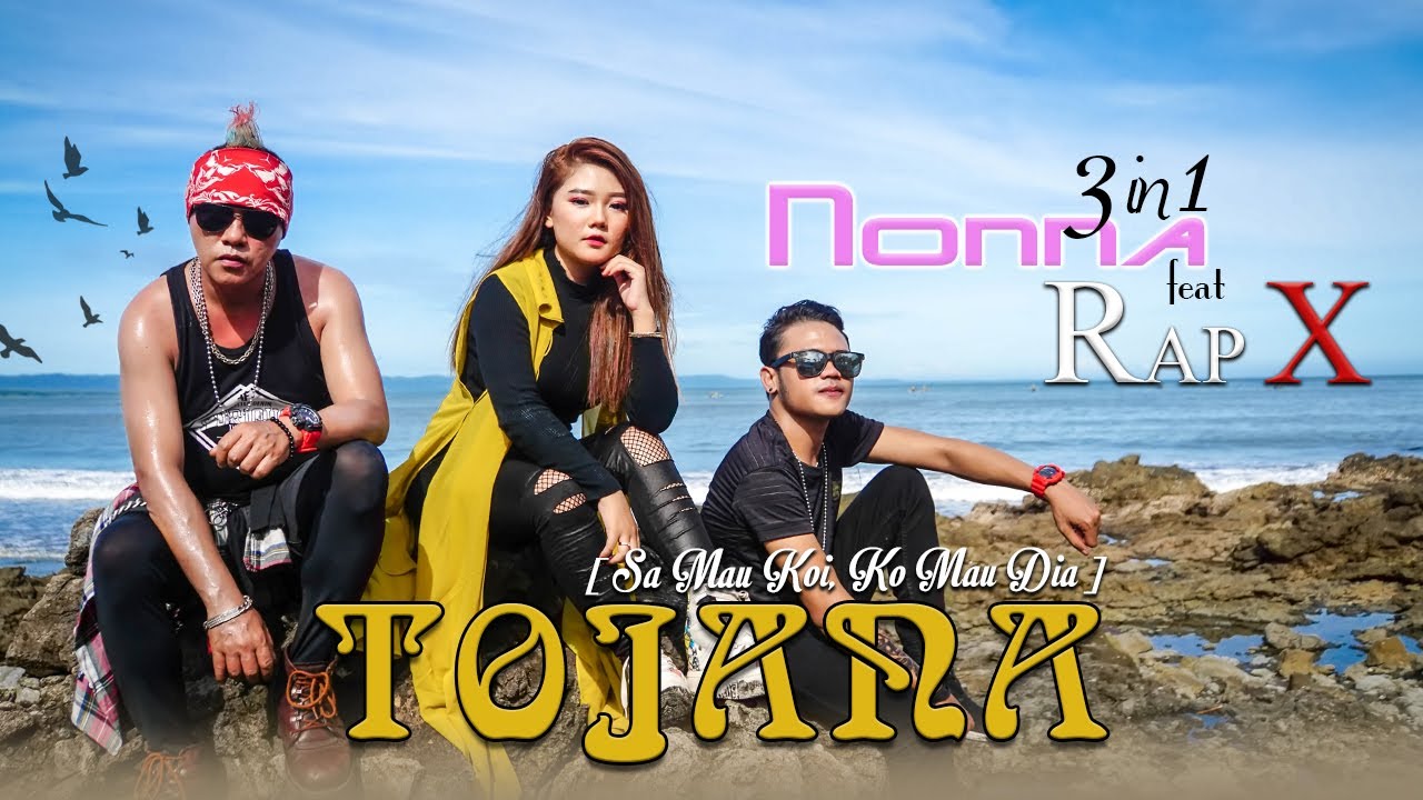 Nonna 3in1 feat Rap X - Tojana (Sa Mau Koi Ko Mau Dia) (Official Music Video) Nonna 3in1 feat Rap X - Tojana (Sa Mau Koi Ko Mau Dia) (Official Music Video)