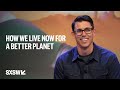 Changemaking: How to Transition How We Live Now for a Better Future, Better Planet
