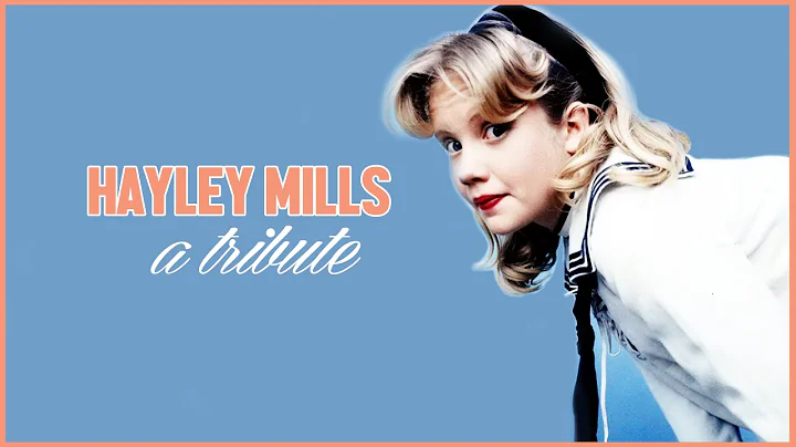 hayley mills | a tribute