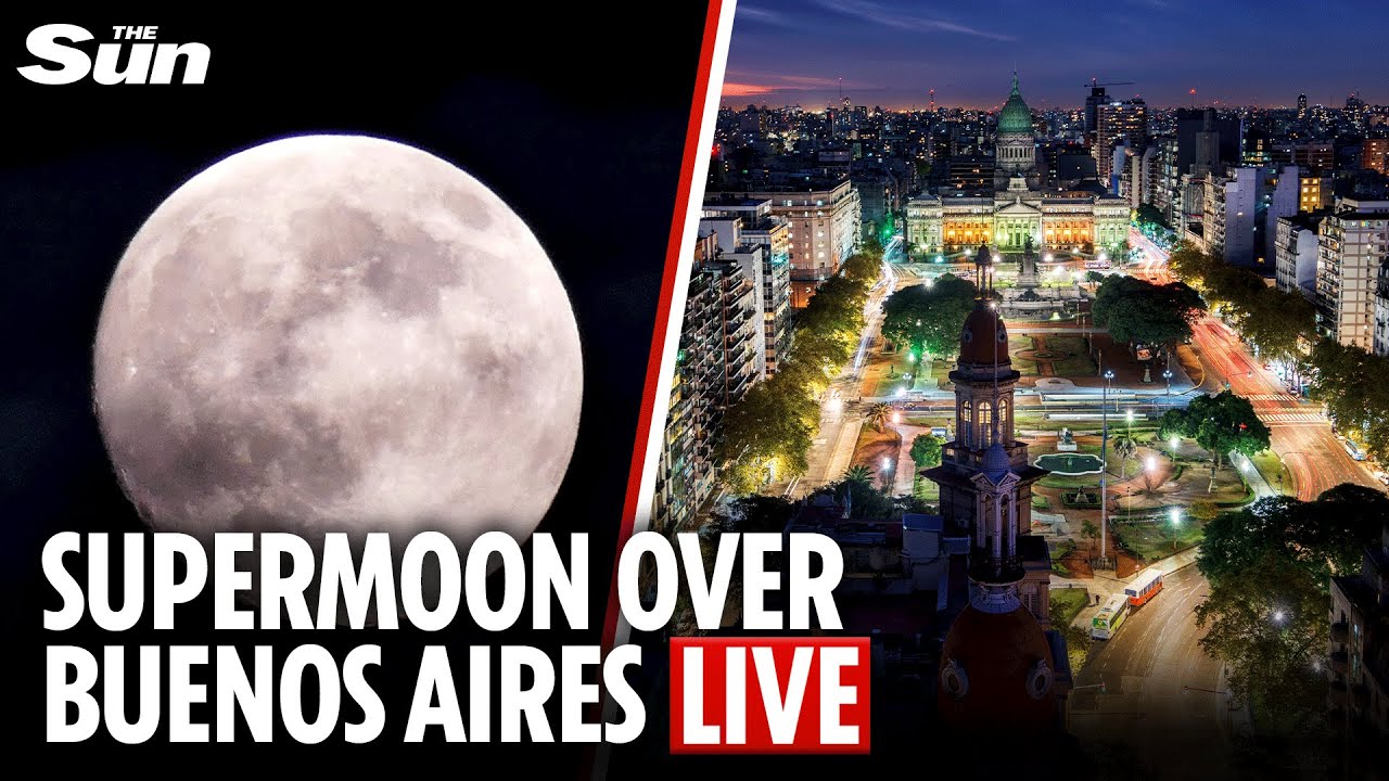 LIVE: Last Supermoon of the year passes over Buenos Aires, Argentina ...