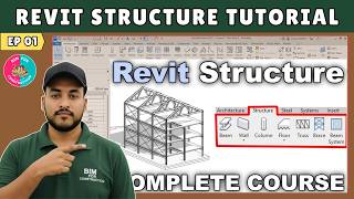 #01 Revit Structure: Structural Modeling for Civil Engineers