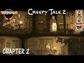 CREEPY TALE 2 Chapter 2 Step Into the Unknown / Full Walkthrough - Achievements