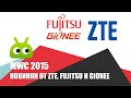 MWC 2015: новинки от ZTE, Fujitsu и Gionee