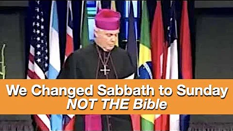 Popes ADMIT They Changed the Sabbath from Saturday to Sunday