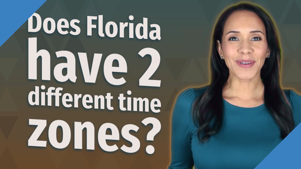 Does Florida have 2 different time zones?