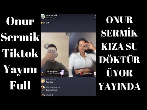 Onur Sermik Tiktok Canlı Yayın Cezalı Yarış Full Kıza Su Döktürüyor