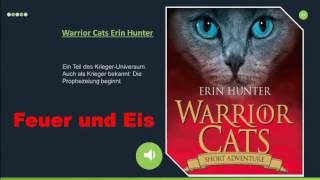 Warrior Cats Feuer und Eis Erin Hunter Hörbuch