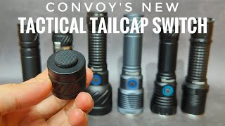 Convoy's NEW Tactical Tailcap Switch for S21D, S21F, M21E, M21F, M21H