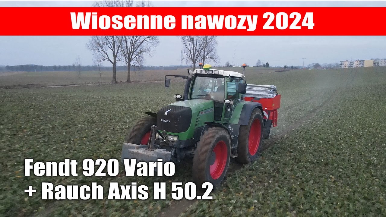 maxresdefault Fendt 920 Vario + Rauch Axis H 50.2   wiosenne nawozy 2024