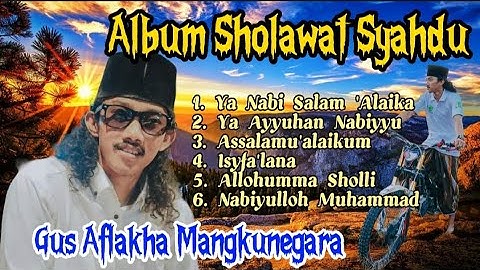 Album Sholawat Syahdu // Gus Aflakha feat Jagad Sholawat Mangkunegara  #Gusaflakha #jagadsholawat