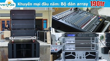 Bàn Giao dàn loa line array đám cưới sự kiện 190 triệu. Khuyến Mãi 50%
