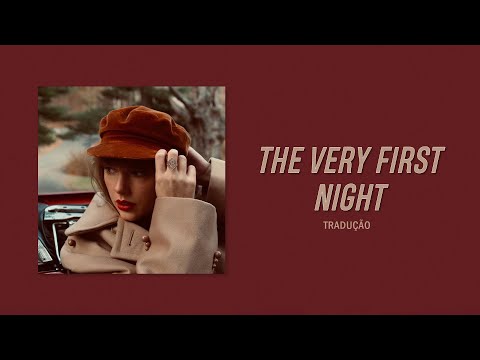 Taylor Swift - The Very First Night (Taylor's Version) (From The Vault)  (Lyric Video) 