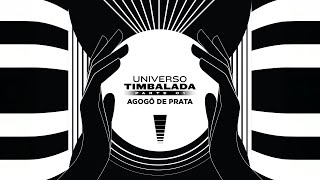 Download Lagu Timbalada - Agogô de Prata (Universo Timbalada)