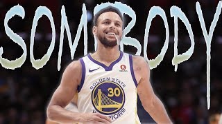 Stephen Curry - Somebody (Carrer Highlights)