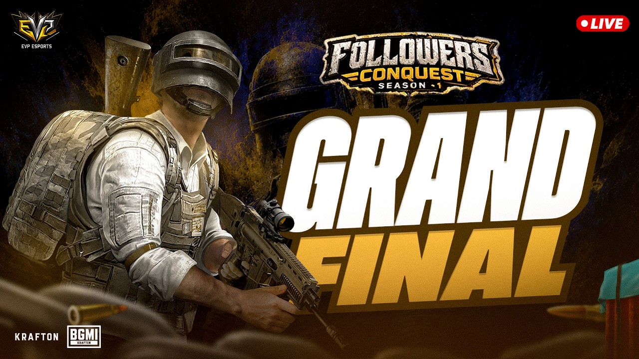 Follower's Conquest Season 1 || Grand Finals || EVP Esports #bgmi #tag #soul #godlike