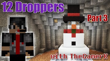 12 Droppers - Dropper Map Part 3 - Dropping With Frosty?
