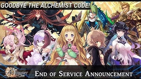 The Alchemist Code End of Service Announcement! (Goodbye TAC)