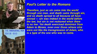 #10 Original Sin: Romans 5:12 -21