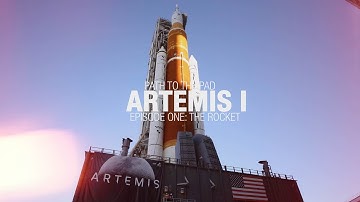 Artemis I Path to the Pad: The Rocket