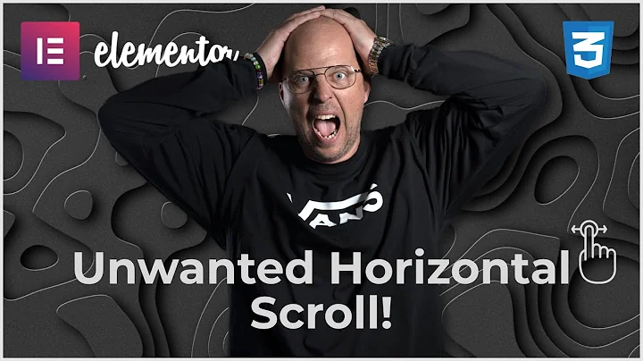 Fixing Unwanted Horizontal Page Scroll In Elementor With CSS