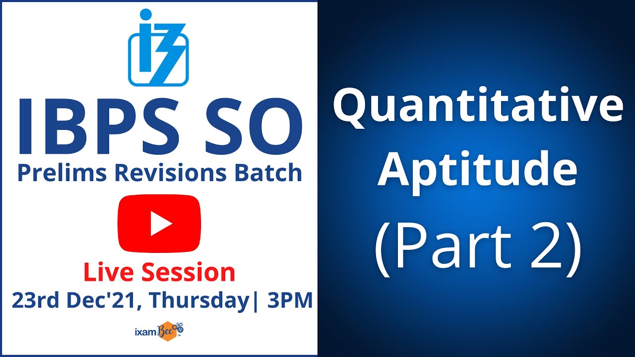 IBPS SO Prelims Revision Batch  | Quantitative Aptitude Important Questions  | By Neha Arora