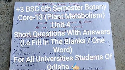 +3 Bsc 6th Sem Botany Core-13 Short Questions (Fill In The Blanks/ One Word) With Answers | Unit-4 |