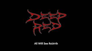 Deepred - All Will See Rebirth Demo #2 1999 (+Morbid Angel cover Rapture + old rehearsals)