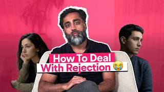 How To Deal With Rejection Searching For Love Episode 04