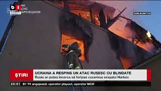 UCRAINA A RESPINS UN ATAC RUSESC CU BLINDATE. Știri B1TV_11 mai 2024