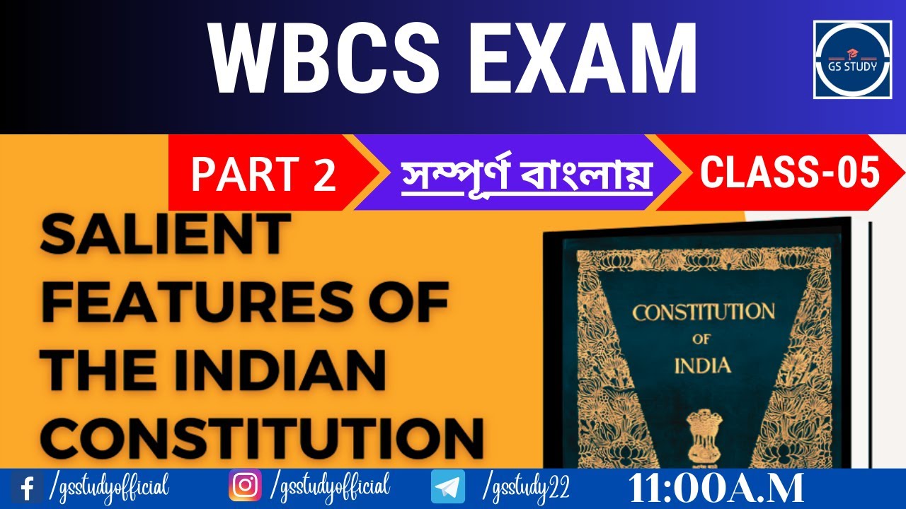 Indian Polity Constitution Class 5 Salient Features WBCS EXAM indian-polity-constitution-class-5-salient-features-wbcs-exam
