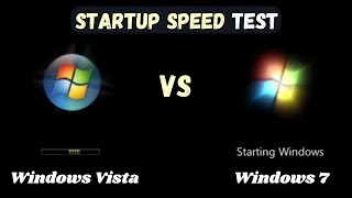 Windows Vista VS Windows 7 Boot Time Test