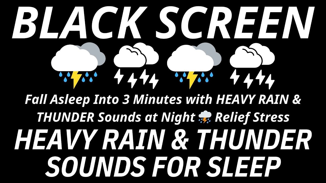 Fall Asleep Into 3 Minutes with HEAVY RAIN & THUNDER Sounds at Night ⛈️ ...
